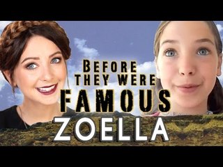 ZOELLA - Before They Were Famous