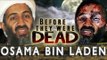 OSAMA BIN LADEN - Before They Were Dead