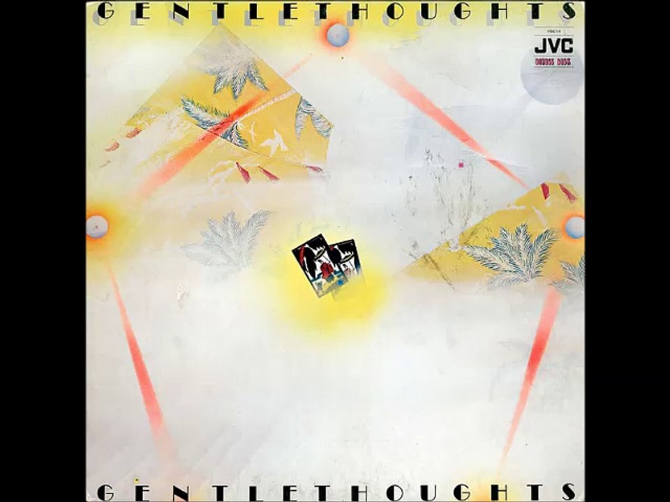 A FLG Maurepas upload - Lee Ritenour & His Gentle Thoughts - Captain FIngers - Jazz Fusion