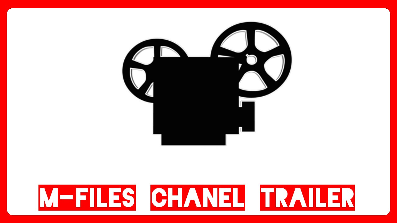 M-Files Kanal Trailer