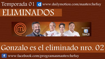 24/04/17 | Gonzalo es el Eliminado Nro. 02 | MasterChefUY