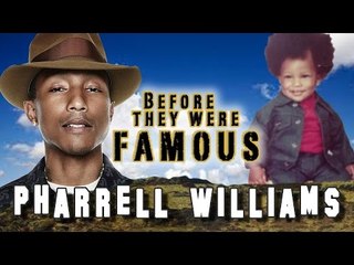 PHARRELL WILLIAMS - Before They Were Famous