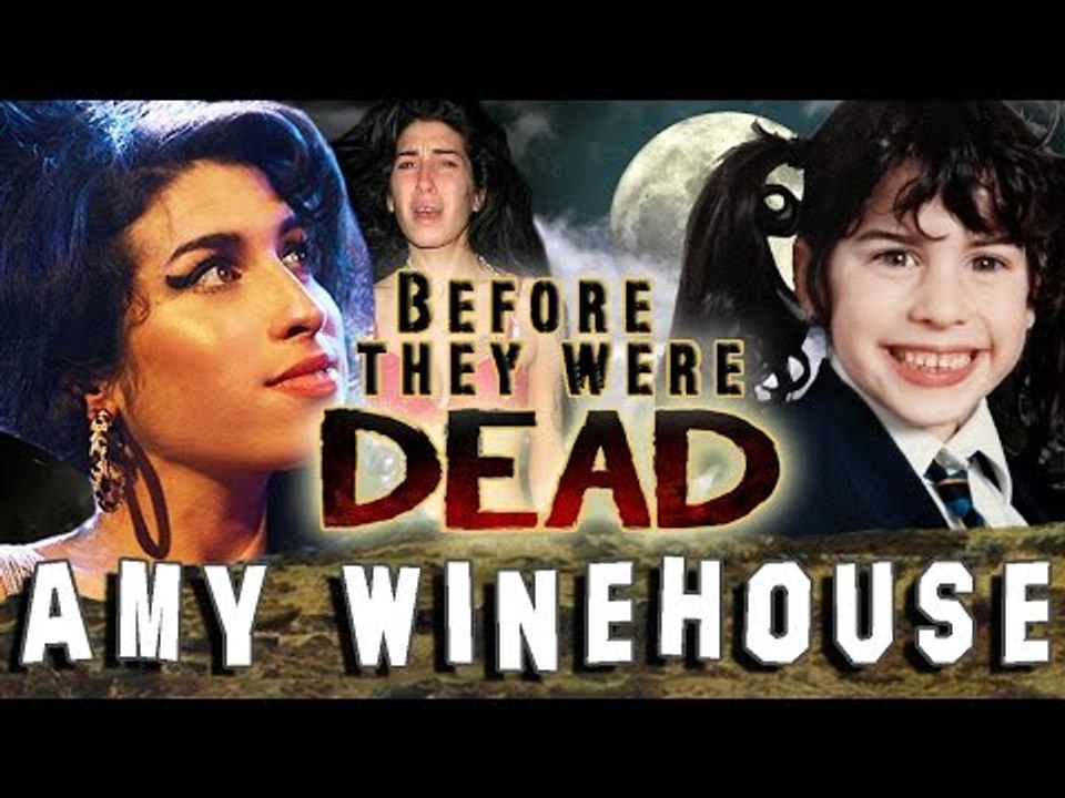 AMY WINEHOUSE - Before They Were DEAD
