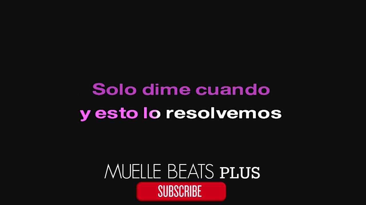 KARAOKE _ Tu Hombre — Nicky Jam Ft. Daddy Yankee