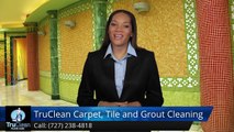Largo FL Tile & Grout Cleaning Reviews,  TruClean Carpet Tile & Grout Cleaning Largo FL