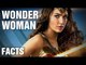 Interesting Facts About Wonder Woman