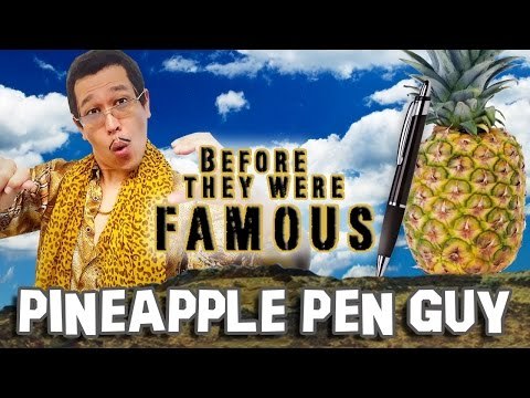 PINEAPPLE PEN GUY - Before They Were Famous - PPAP