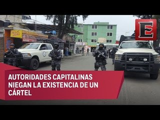 ¿Existe o no un cártel en la Ciudad de México?