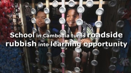 School in Cambodia turns roadside rubbish into learning opportunity