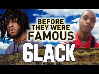 6LACK - Before They Were Famous - PRBLEMS