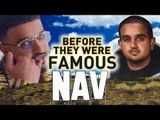 NAV - Before They Were Famous - Beats By NAV