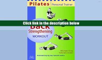 Best Ebook  Pilates Personal Trainer Back Strengthening Workout: Illustrated Step-by-Step Matwork