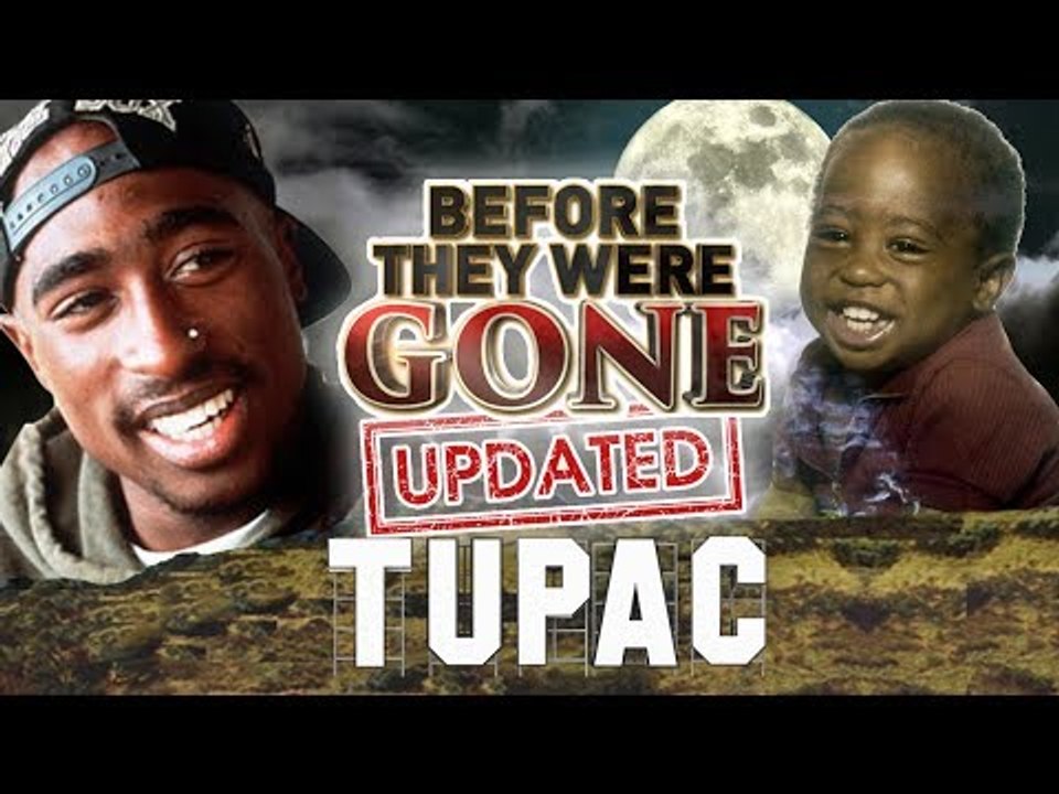 TUPAC SHAKUR - Before They Were GONE - ALL EYEZ ON ME - UPDATED BIO