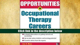 PDF  Opportunities in Occupational Therapy Careers (Opportunities in?Series) Zona R. Weeks For