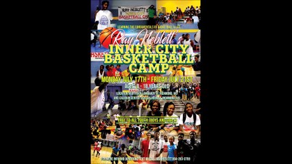 A.K. WINSTON...KILLS AT 2017 RAY NEBLETT'S INNER CITY BASKETBALL CAMP