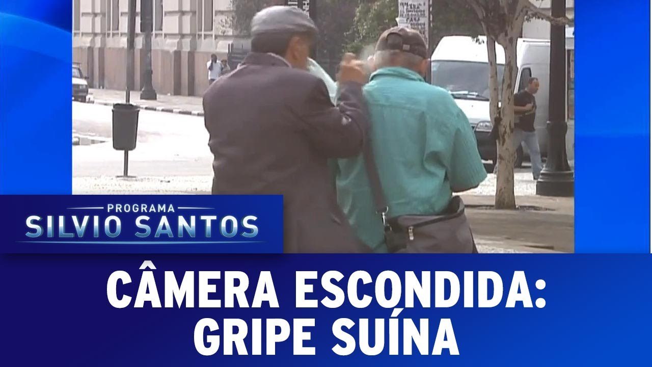 Câmeras Escondidas- Gripe Suína