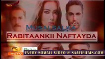 Rabitaankii Nafteyda 62 MAHADSANID Musalsal Heeso Cusub Hindi af Somali Films Cunto Macaan Karis Fudud