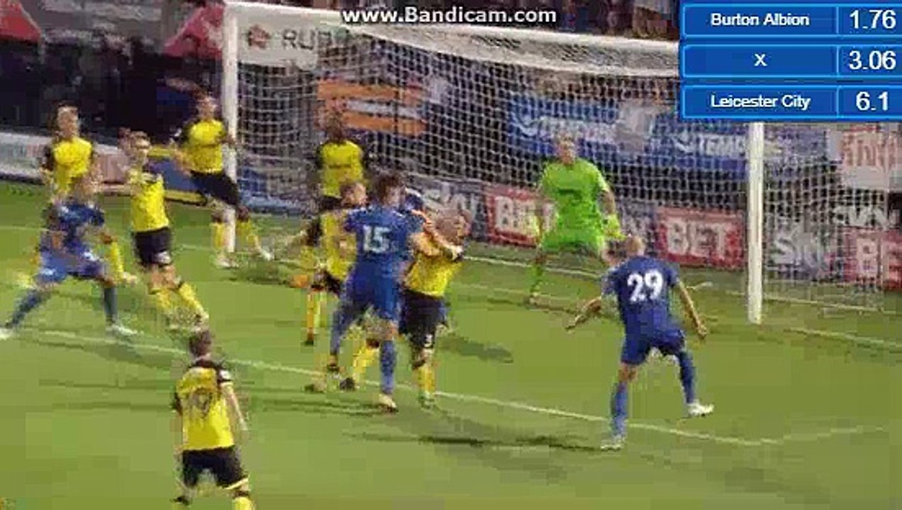 Goal HD - Burton Albion 2-1 Leicester City - 01.08.2017 HD