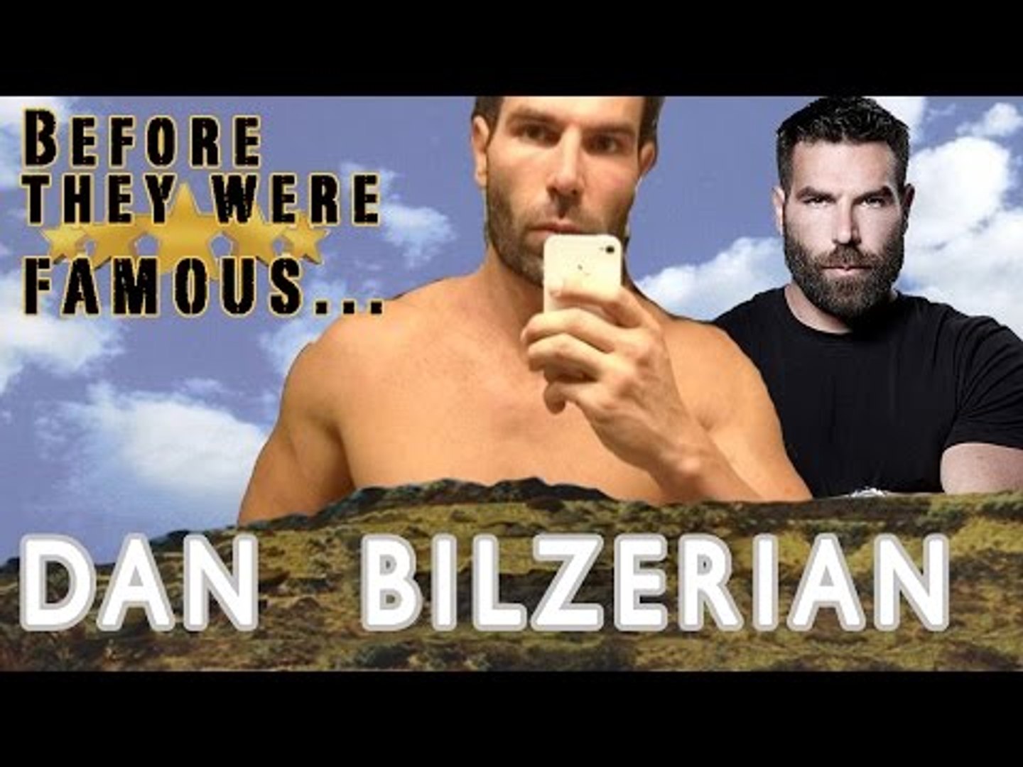 Dan bilzerian before fame