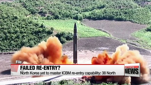 North Korea yet to master ICBM re-entry capability: 38 North