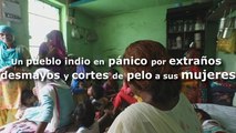 Un pueblo indio en pánico por extraños desmayos y cortes de pelo a sus mujeres