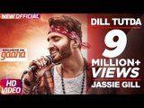 Dil Tutda - Jassi Gill - Latest Punjabi Song 2017 - Arvindr Khaira - Goldboy - Nirmaan