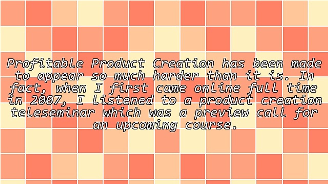 Profitable Product Creation - Here's Just 3 Common Mistakes Made When Creating Info-Products (Avoid)