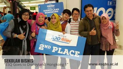 SEKOLAH BISNIS TERBAIK - ESQ Goes to Disneyland Hongkong 1