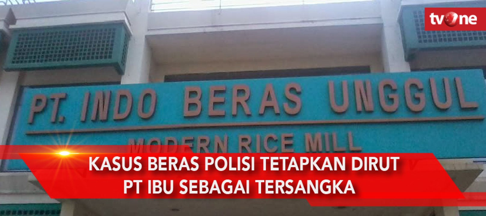 Kasus Beras, Polisi Tetapkan Dirut PT IBU sebagai Tersangka