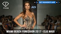 Miami Beach Funkshion 2017 - Elie Madi | FashionTV