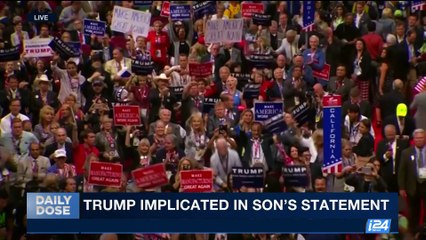 DAILY DOSE | Trump implicated in son's statement | Wednesday, August 2nd 2017