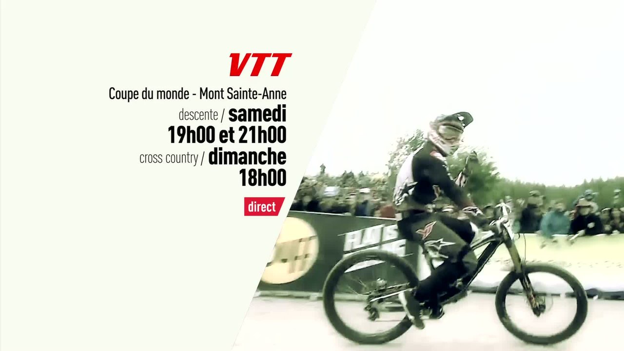 VTT - Coupe du Monde - Mont St Anne : Coupe du monde VTT Bande annonce