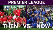 Premier League at 25: Then versus now