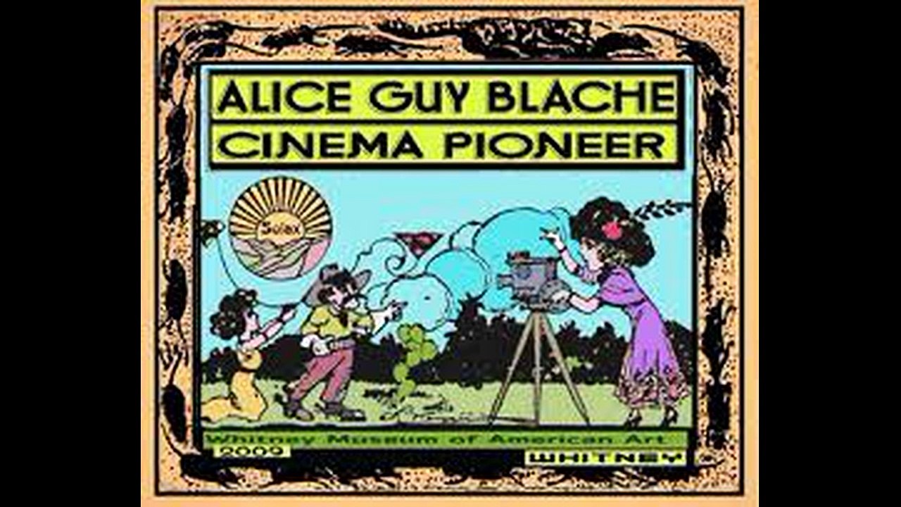 ALICE GUY DE SECRETARIA A PIONERA DEL CINE VIDEO
