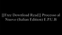 [Kg9Qi.[F.R.E.E R.E.A.D D.O.W.N.L.O.A.D]] Processo al Nuovo (Italian Edition) by Marco Damilano [P.P.T]