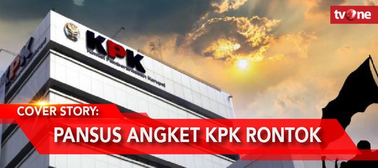 Cover Story: Pansus Angket KPK Rontok
