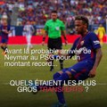 Football: avant l'arrivée de Neymar, quels étaient les plus gros transferts?
