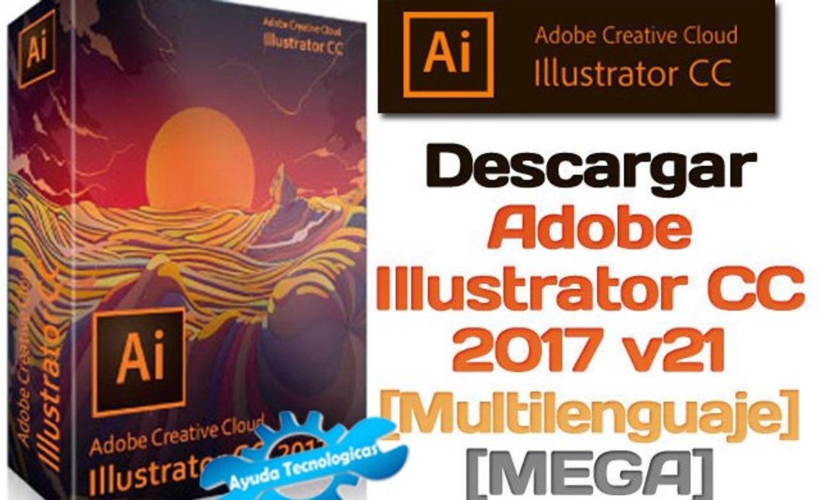 Cómo Descargar Adobe Illustrator CC 2017 Full Español