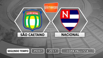 São Caetano 2x1 Nacional - 29/07/2017 - COPA PAULISTA - SEGUNDO TEMPO