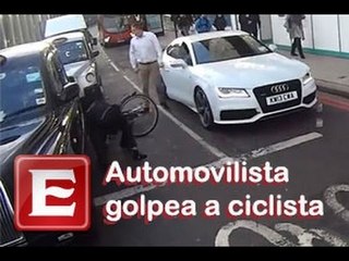 Ciclista reclama y es golpeado por automovilista