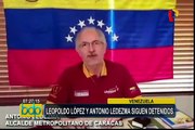 Venezuela: Leopoldo López y Antonio Ledezma fueron encarcelados