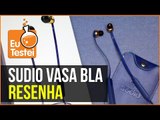 Sudio Vasa BLA, fones bluetooth intra auriculares práticos e bonitos - Resenha EuTestei