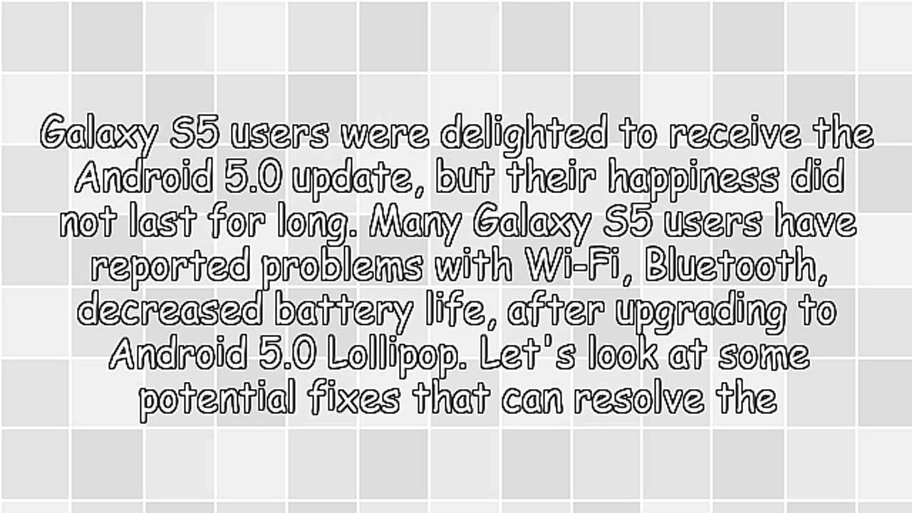 How to Fix Most Common Android 5.0 Lollipop Issues in Galaxy S5