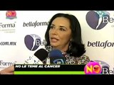 No lo Cuentes. Mayra Rojas asegura no temerle al cáncer