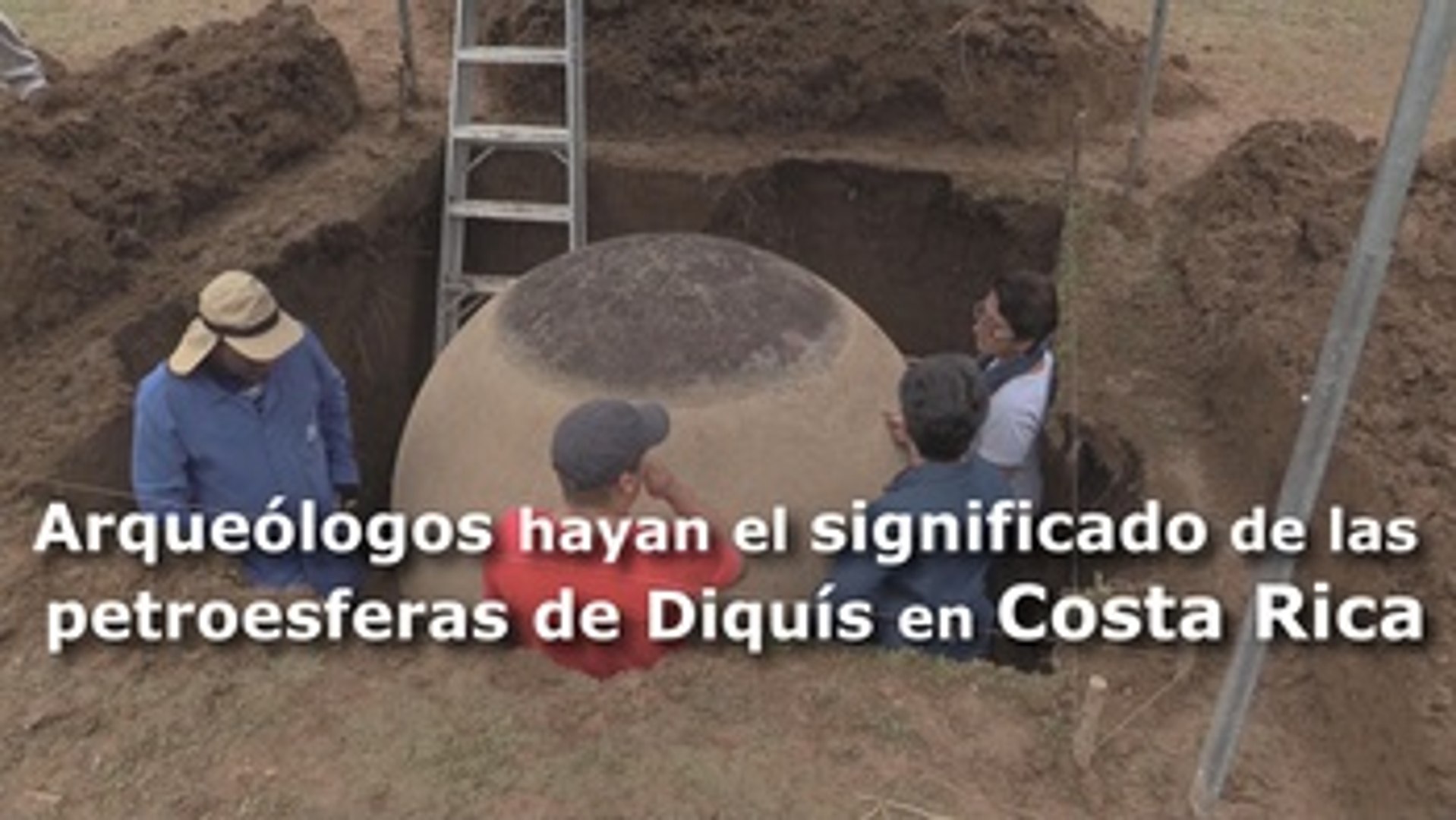 Arqueologos Hayan El Significado De La Petroesferas De Diquis En Costa Rica Video Dailymotion