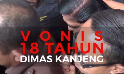 Vonis 18 Tahun Dimas kanjeng