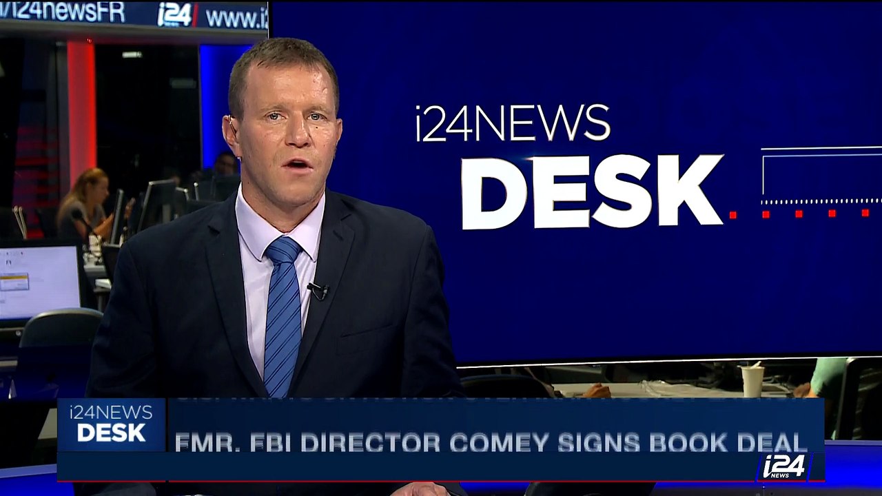 i24NEWS DESK | Fmr. FBI Director Comey signs book deal | Thursday, August 3rd 2017