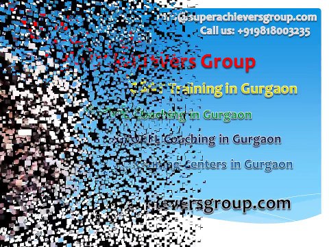 Looking for PTE Coaching in Gurgaon Enroll to Super Achievers Abroad Education