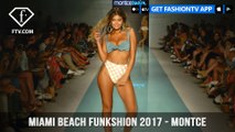 Miami Beach Funkshion 2017 - Montce Swim | FashionTV
