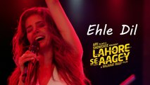 Ehle Dil Full Video Song Lahore Se Aagey 2016 Saba Qamar & Yasir Hussain